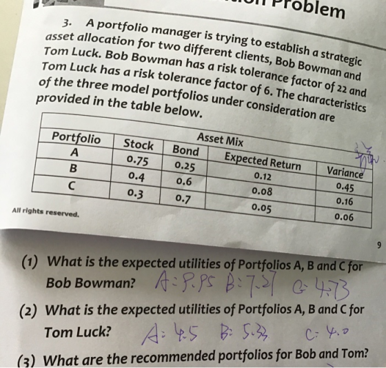 U PPoblem manager is trying to establish a strategic erent clients, Bob Bowman and Bowman has a risk tolerance factor of 22 a