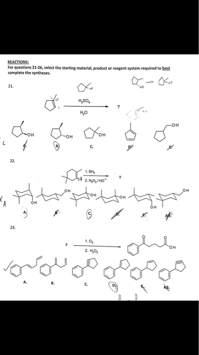 For questions 21-26, select the starting material, product or reagent system required to best complete the syntheses 21. OH 2