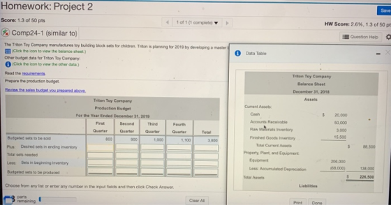 Homework: Project 2 Save Score: 1.3 of 50 pts 1 of 1 (1 complete) HW Score: 2.6% , 1.3 of 50 pt Comp24-1 (similar to EQuestio