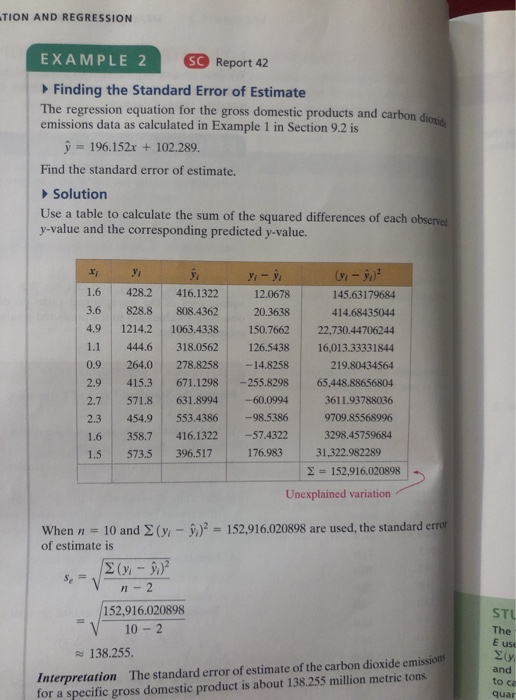 TION AND REGRESSION EXAMPLE 2 SC Report 42 Finding the Standard Error of Estimate The regression equation for the gross domes