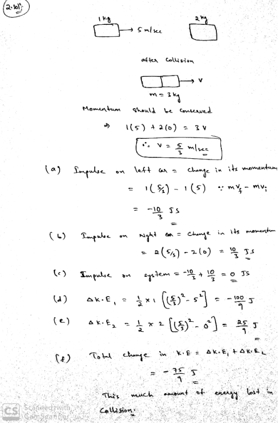 Colision Mamentum hould be Consewel A (o)tr (5)1 a) \eft a in ik momentun on n- s) - (%) 10 S Tompude T.S () Tmpulse TS em we