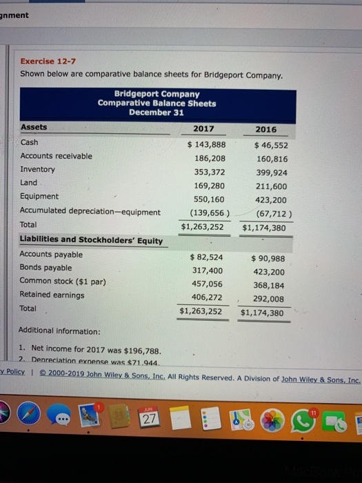 gnment Exercise 12-7 comparative balance sheets for Bridgeport Company. Shown below are Bridgeport Company Comparative Balanc
