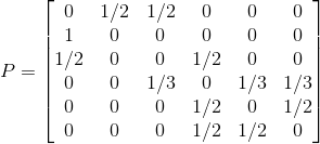 0 1/2 1/2 0 0 0 0 1/2 00 1/2 0 0 0 01/3 0 1/3 1/3 0 00 1/2 0 1/2 0 0 0 1/2 1/2 0