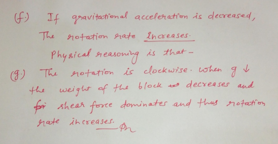 If gravitation al acceleration is decreased, The 10tation ate in cseases Physical neasonr is that G) The notation is clockwis