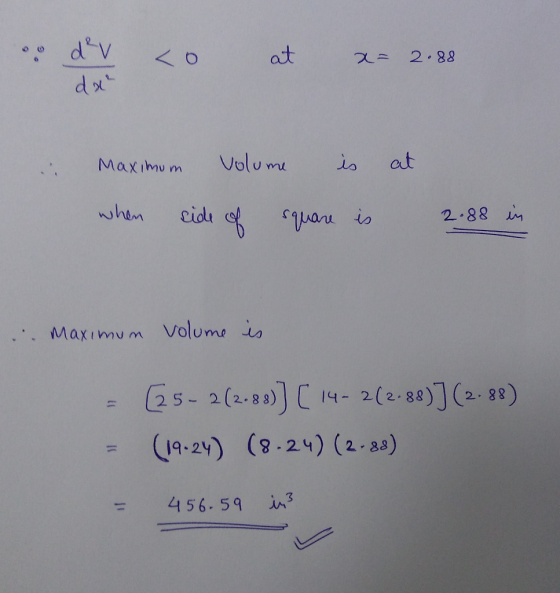 2.88 a Maximu mVolum at Maximum Volume = (25-2(2.88)][14-2(2.88)] (2, 88) (12v) (3 24) (2-3.) 9-2) (2 83) -456.59 i3