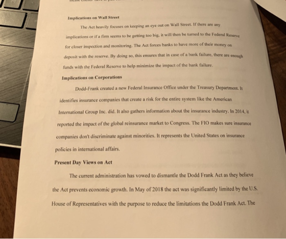 Implications on Wall Street The Act heavily focuses on keeping an eye out on Wall Street. If there are any implications or if