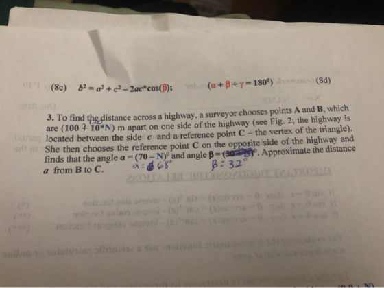 +8+7 ( 1800) (8d) 3. To find the distance across a highway, a surveyor chooses points A and B, which are (100 +10*N) m apart