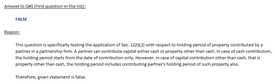 Answer to Q#1 (First question in the list FALSE Reason: This question is specifically testing the application of Sec. 1223(2)