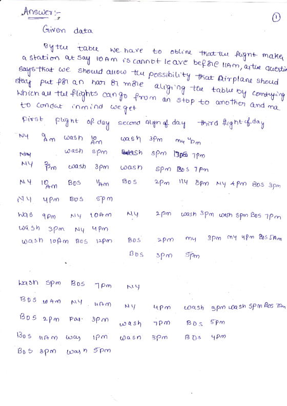 Answes Given data Вytи Say Says that cwe Stay put P8 an tabe bune he have to Augnt make 1O Am is cannot leave bepae uAm,ajte