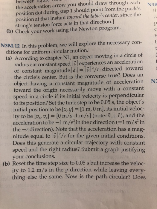 between figure the acceleration arrow you should draw through each position dot during step 1 should point from the pucks po