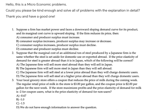 Hello, this is a Micro Economic problems Could you please be kind enough and solve all of problems with the explanation in de
