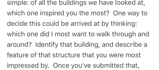 simple: of all the buildings we have looked at, which one inspired you the most? One way decide this could be arrived at by t