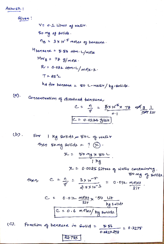 Som형 아 golids Hbenzene.-g.st atm ,し/m5le kd for benzene a L-nar ー00234 aeit) Lir Solids e=0.6 moles aouds 75げ