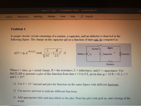 enes 240 1.doc Compatibility Made -Saved to this PC ict O Search View Help Mailings Review References Layout Problem 1 A simp