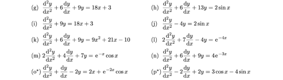 d2y d2y dy +6 da2 (h) +13y 2sin x +9y = 18x -+3 +6 dx da d2y (i) d2y (j d2 18x3 4y = 2 sin x dæ2 d2y ,dy .dy 9y 9x2 +21x - 10