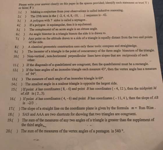 Please write your answer clearly on this paper in the spaces provided; identify each statement as true( T) or false( F): Maki