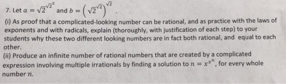 /2 V/2 (i) As proof that a complicated-looking number can be rational, and as practice with the laws of exponents and with ra