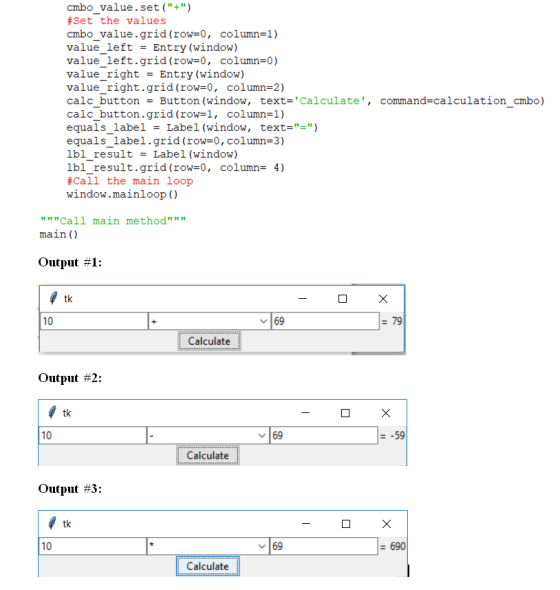 cmbo value.set(+) #set the values ㎝bo-value . grid (row=0, column-1) value-left = Entry (window) value-left . grid (row=0,