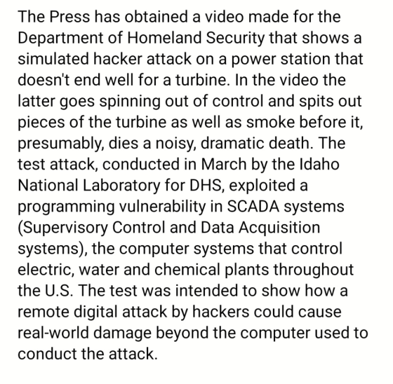 The Press has obtained a video made for the Department of Homeland Security that shows a simulated hacker attack on a power s