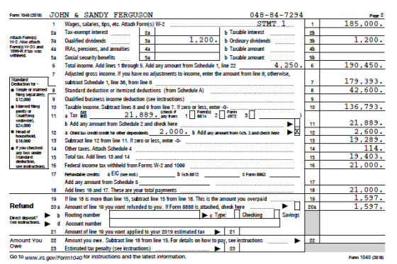 048-84-7294 Form 1040020า80 JOHN & SANDY FERGUSON Page 2 185.000 Wages, salaries, tips, etc. Attach Form(s) W-2 Tax-exempt in