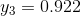 y_3=0.922