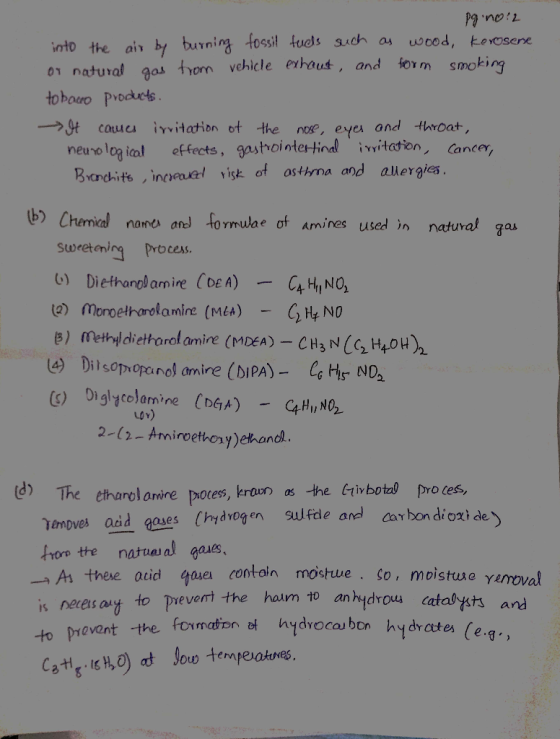 7:au. 6d w0od, te YOsere into the air by burning tossil fuds such as 01 natural gas trom vehicle exhaut, and form smoking tob