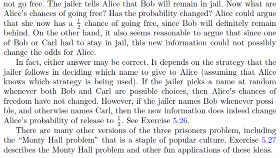 not go free. The jailer tells Alice that Bob will remain in jail. Now what are Alices chances of going free? Has the probabi
