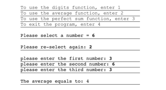To use the digits function, enter 1 To use the average function, enter 2 To use the perfect sum function, enter3 To exit the