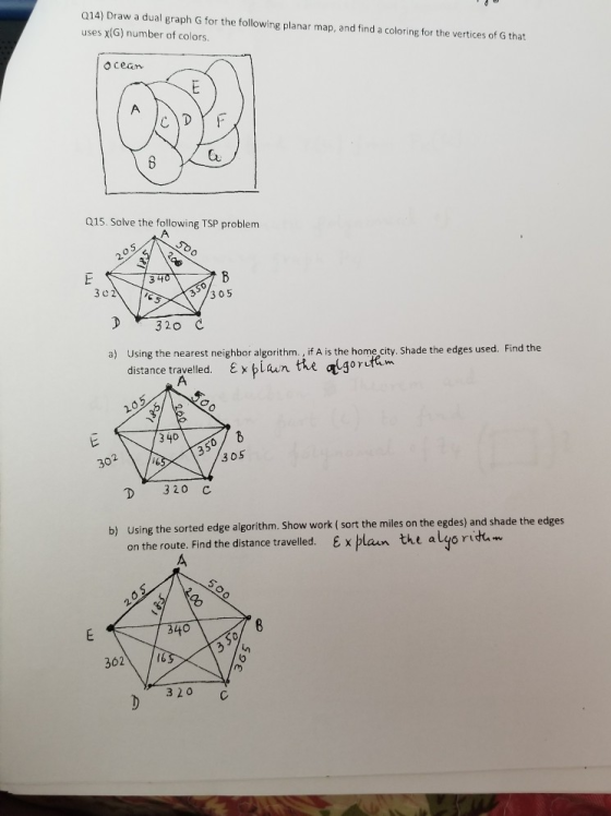 014) Draw a dual graph G for the following planar map, and find a coloring for the vertices of G that uses x(G) number of col