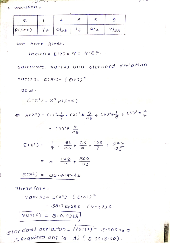 9 2 之 oe boye given caucuate. voTcx) ond Stondord deviation 35 36 25 g32 子 35 5 - st12936 0 Erx2) = 33- 4285 deviation: do