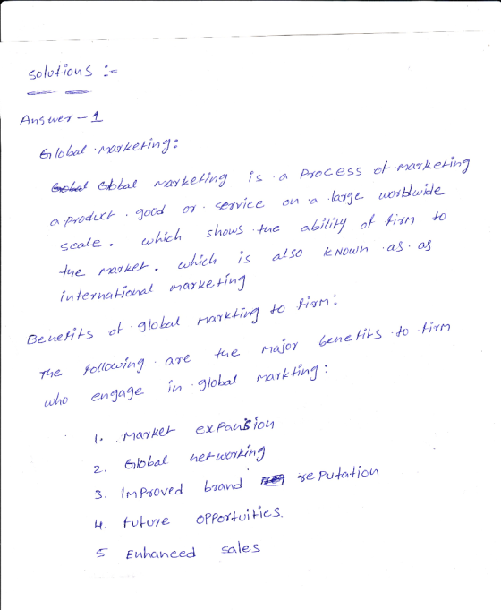 Solotions:- Ans wer-1 en lobal acketing: beLal ob bal nan keling is a Pso cess ct.market.ว sealehich shou abitiy of Hisr to