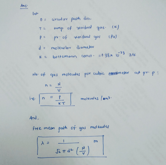 Ans d moleulav diumde ttm 3/ No.of gas molecidas perY le. In = molules frte meon path of gas mul wts