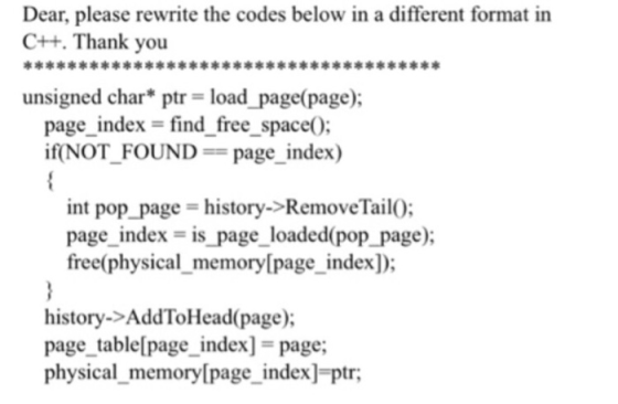 Dear, please rewrite the codes below in a different format in C++. Thank you unsigned char* ptr = load-page( page); page inde