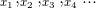 _{x_{1}},_{x_{2}},_{x_{3}},_{x_{4}}...