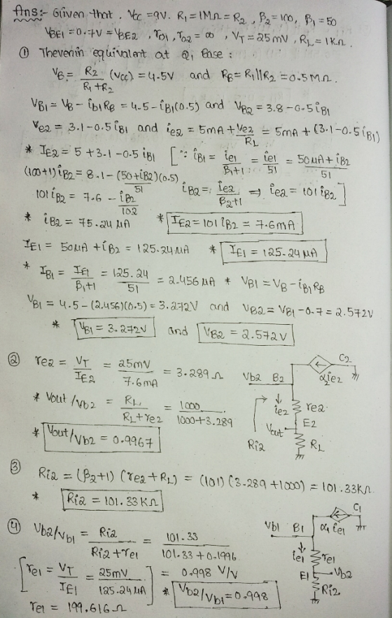 0 Thevenm equivalant at ei Ence: RL B51 51 (1“+1) i82-8-1-(50+1B2)(05) totB2= 1.6 Patt ToR pt 5 Co. Votit INb RtYe2 1000+3.8
