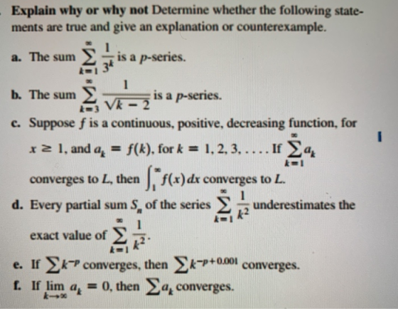 Explain why or why not Determine whether the following state- ments are true and give an explanation or counterexample. a. Th
