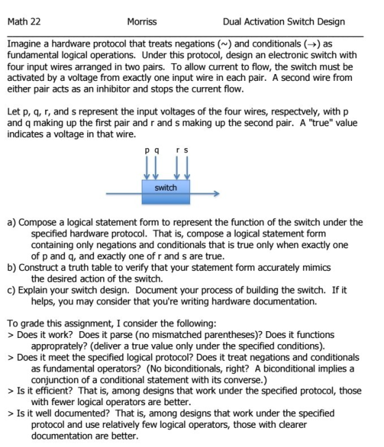 Morriss Math 22 Dual Activation Switch Desigrn Imagine a hardware protocol that treats negations () and conditionals ->) as f
