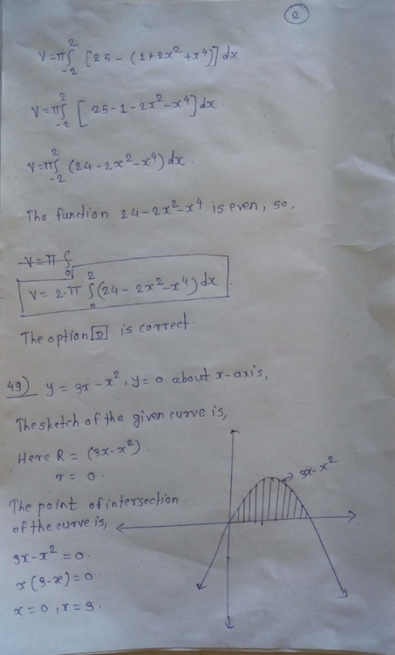 2 2. The fundion 24x1 is even, so 2 1s comect The option o abou T-axs The sketch of the given curve ts, Here R = (9x-x2) The