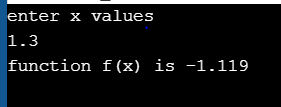 enter x values 1.3 function f(x) is -1.119
