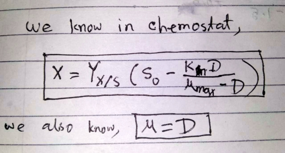 we lnow in chemostat Y/s (Soung DZ we also know, D