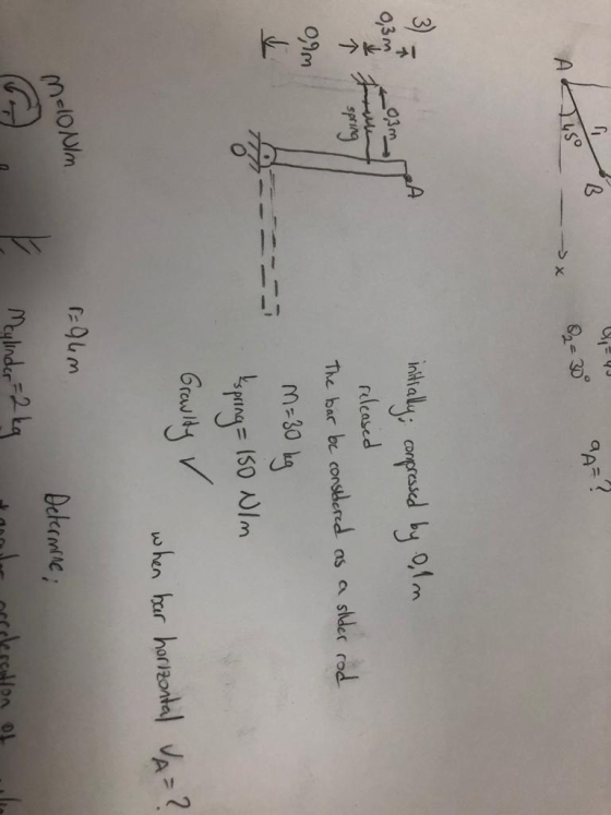 31 ch a 82- 30 B A? A 0,3 m m inialy carprasd by 0,1m relcased spring The bar be consthered slder rod M-30 Lg erngs (50 NIm w
