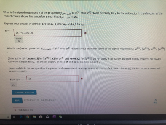 What is the signed magnitude c of the projection p correct choice above, find a number c such that po of z) onto z2)? More pr