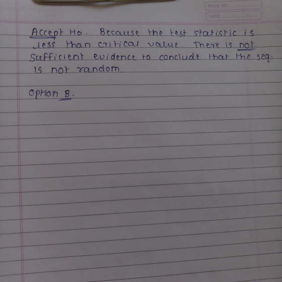 PAGE NO.. ATE Accept Ho Because the test srhsric is less han crihicod value Thexe is no Suffirient evidenct to conclude hat t