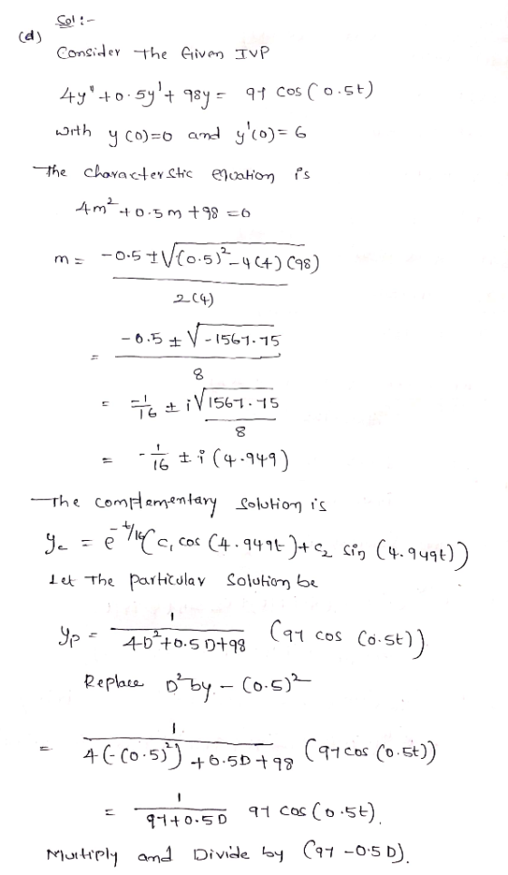 Sol:- (d) Considethe Given IvP 91 Cos o.st) 4y +0 5yt 98y Wrth y co)= amd The chovacterChic fs eaton Amto m +98 =6 -o-5t C+