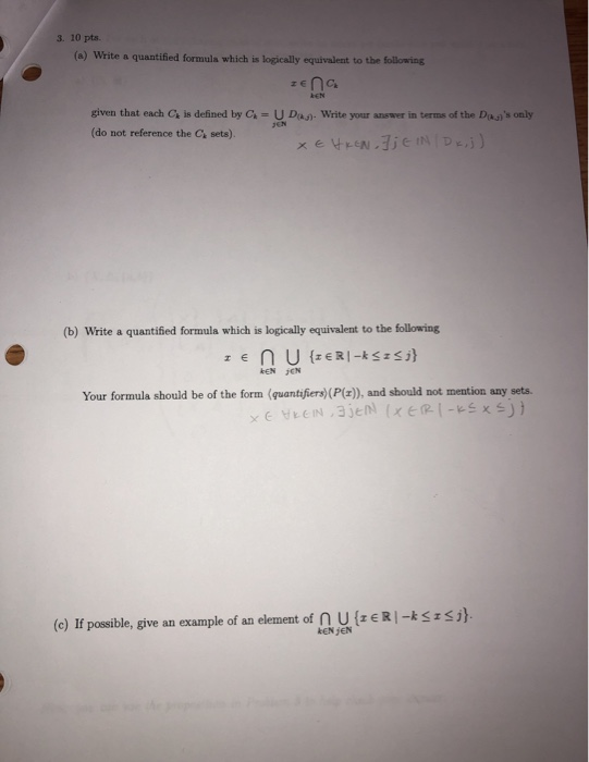 3. 10 pts. (a) Write a quantified formula which is logically equivalent to the following given that each C is defined by C (d