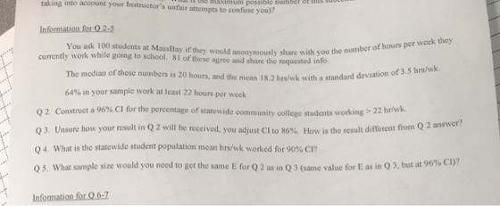 taking into account your Instructors unfair attempts to confuse you)? is the maximum possible numbcr or ths Infomation for Q