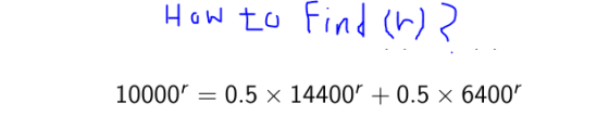 How to Find (r) 〈 10000%-0.5 × 14400% +0.5 × 6400r