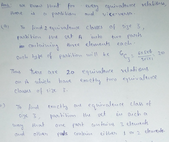 Ans bno Hat forevey equivalence relakia twe Hhesie anal CL viee-vesa. (9) And 2 equivalunce clases To of sige 3 Paihition he