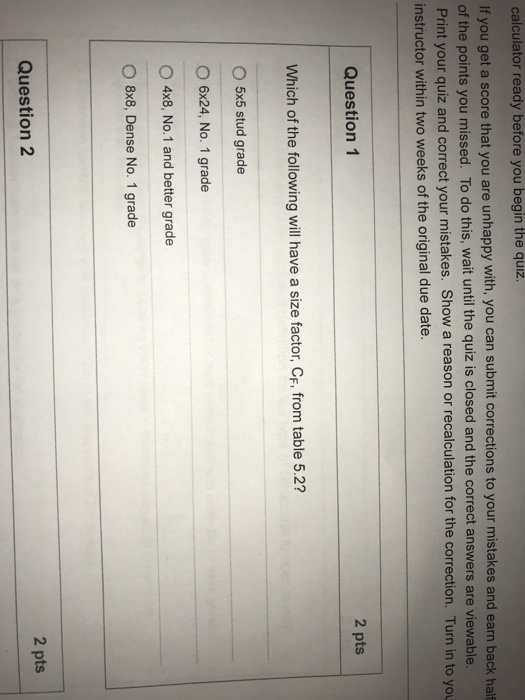 calculator ready before you begin the quiz If you get a score that you are unhappy with, you can submit corrections to your m