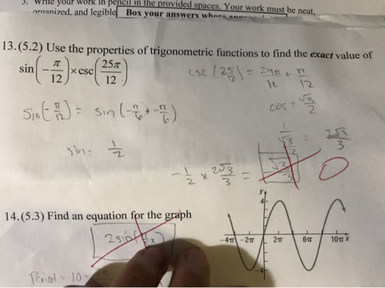 WAe ySLP Work ih pencil in the provided spaces. Your work must be neat, . Write your araanized. and legible Box your answers